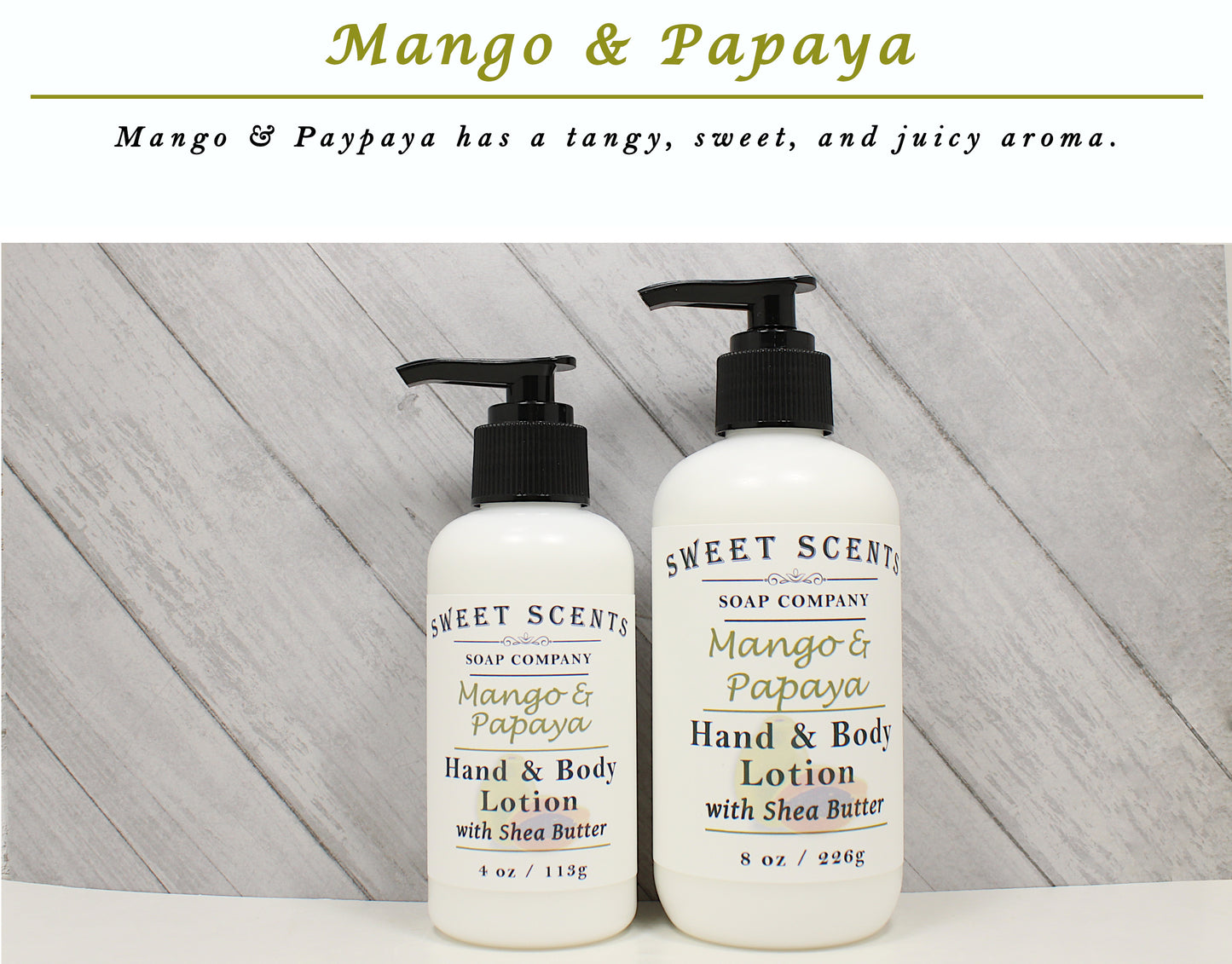 Mango & Papaya Lotion